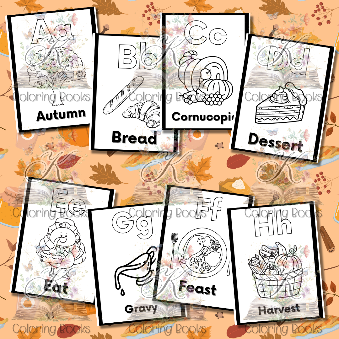 The Alphabet: Thanksgiving Edition Coloring Book